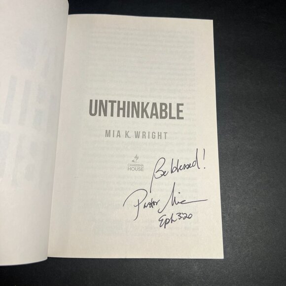 *Signed* Unthinkable - Do the Unordinary to Exp the Extraordinary by Mia Wright - Picture 3 of 7